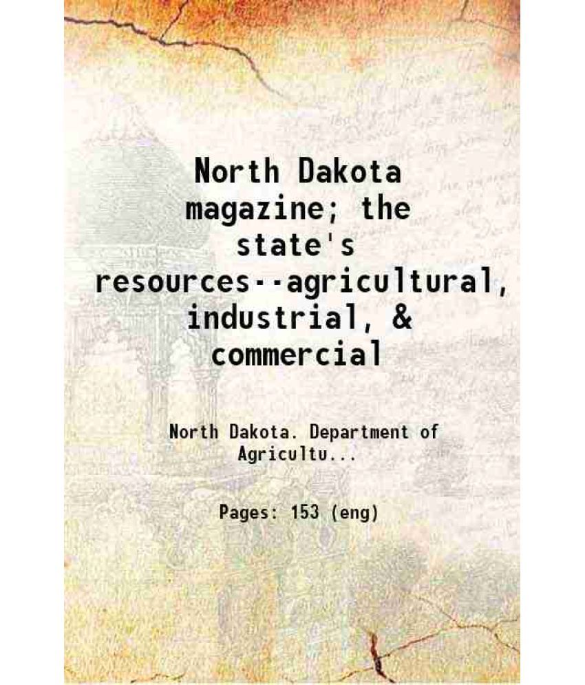     			North Dakota magazine 1909 [Hardcover]