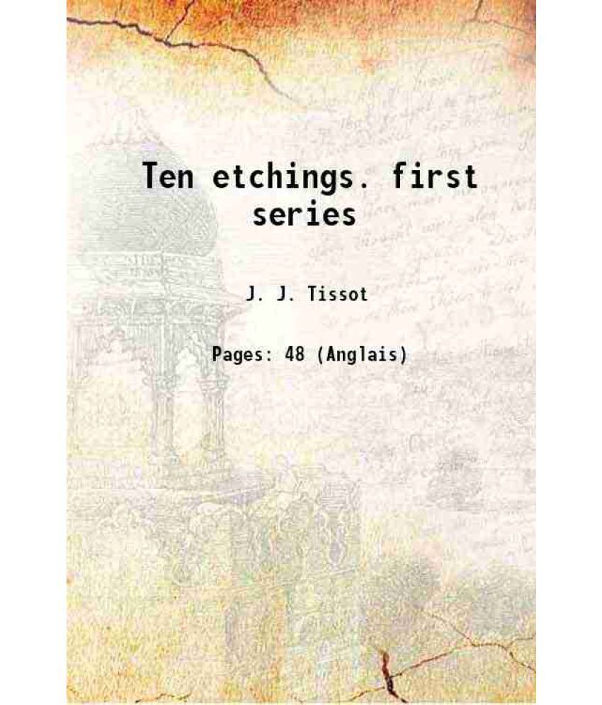     			Ten etchings. first series 1876 [Hardcover]