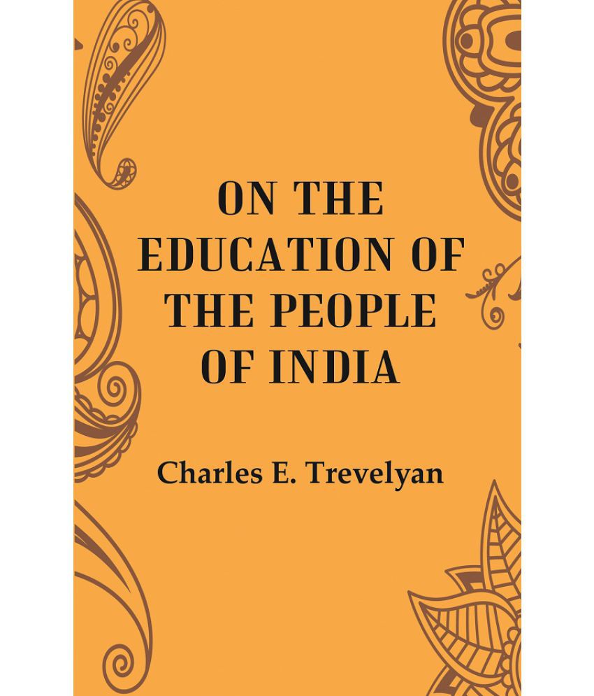     			On the Education of the people of India [Hardcover]
