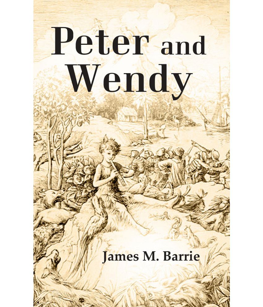     			Peter and Wendy [Hardcover]