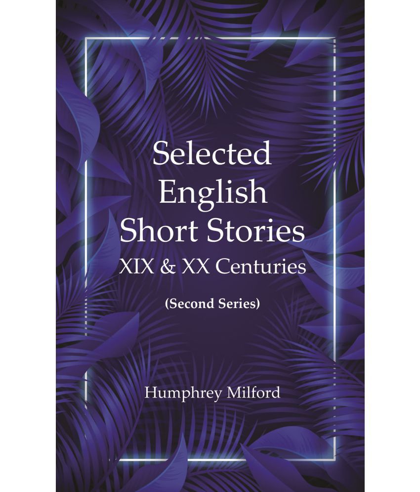     			Selected English short stories, XIX & XX centuries