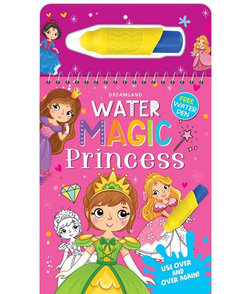     			Water Magic Princess- With Water Pen - Use over and over again :  Children Drawing, Painting & Colouring by  Dreamland Publications