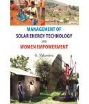 Management of Solar Energy Technologies and Women Empowerment: a Case of Women Barefoot Solar Engineers of India