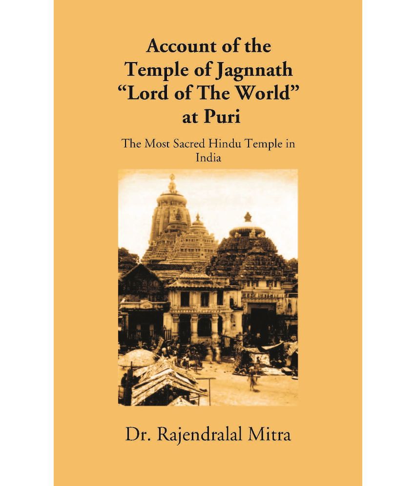     			Account Of The Temple Of Jagannath “Lord Of The World” At Puri