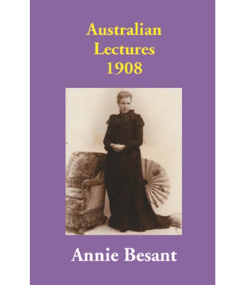     			Australian Lectures 1908