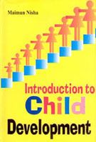     			Introduction to Child Development