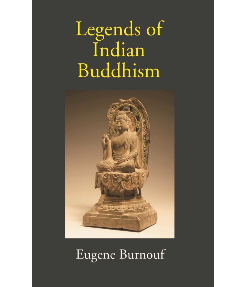     			Legends Of Indian Buddhism