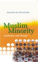     			Muslim Minority: Continuity and Change