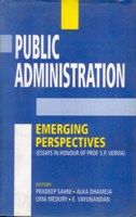     			Public Administration: Emerging Perspectives