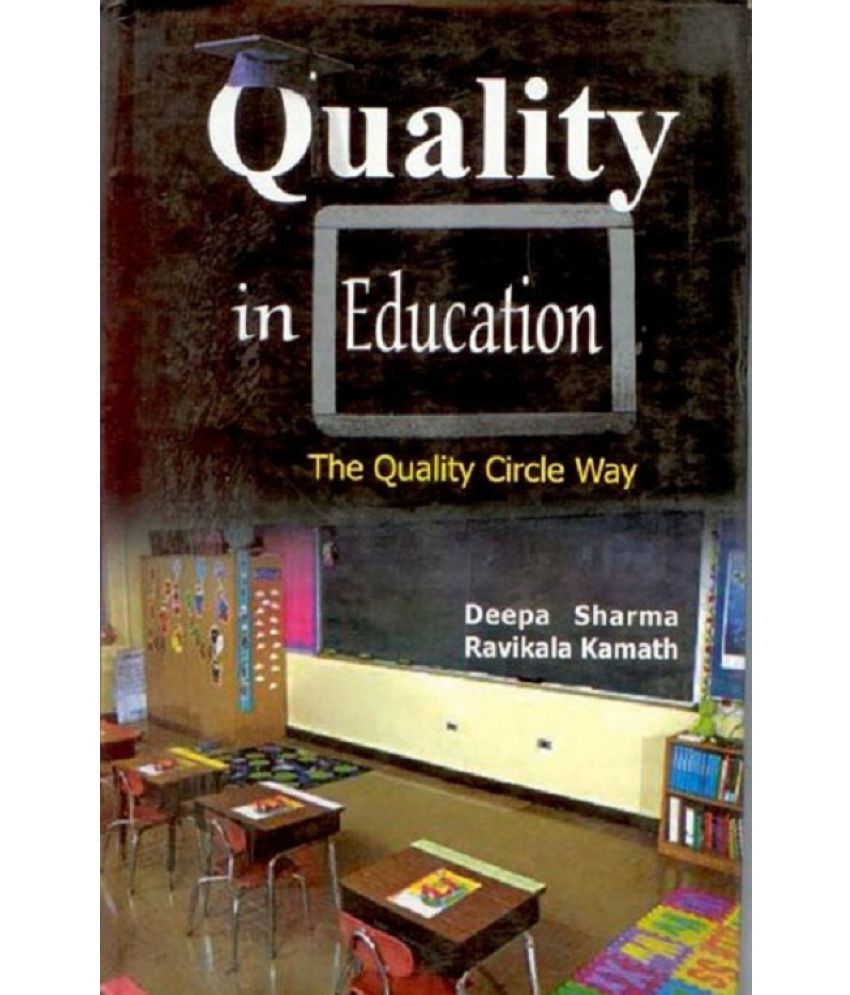     			Quality in Education: the Quality Circle Way, Hb