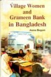 Village Women and Grameen Bank in Bangladesh