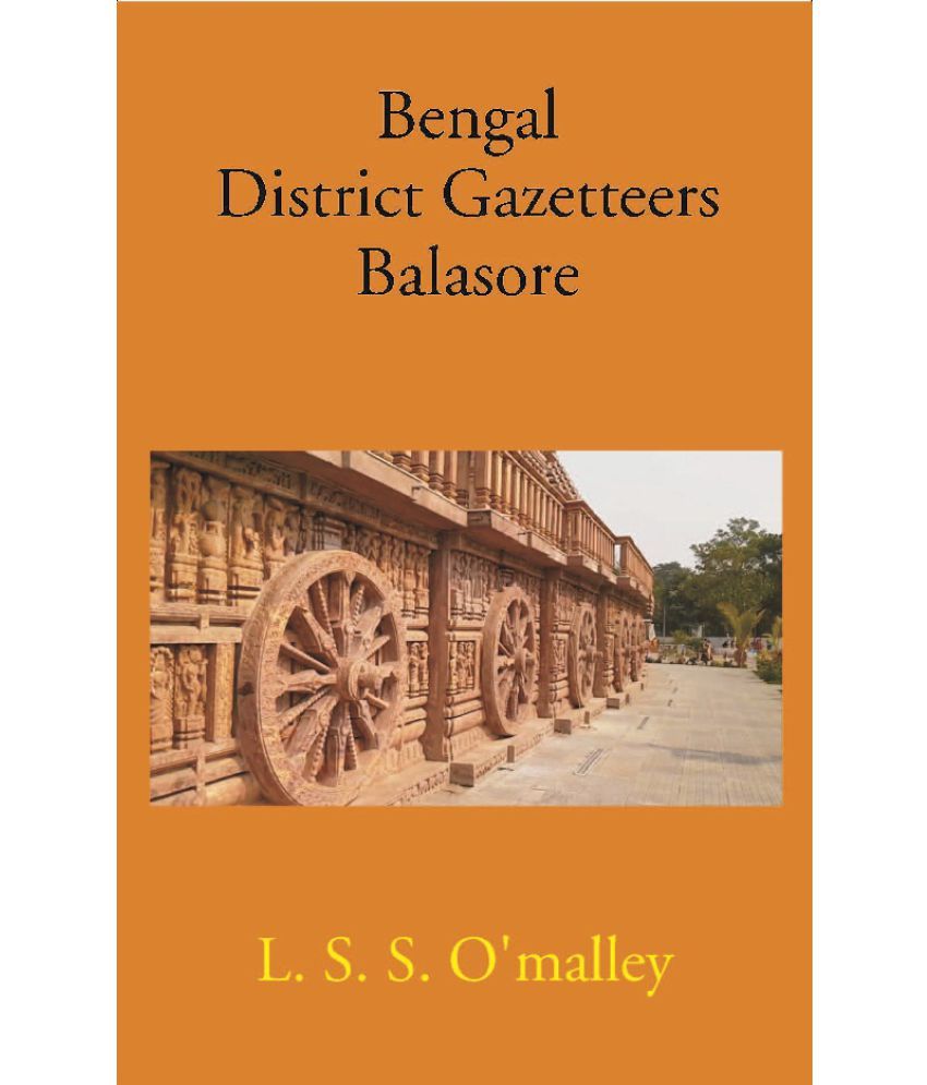     			Bengal District Gazetteers Balasore