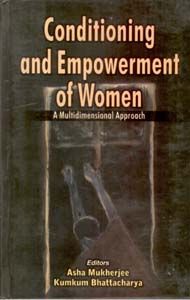     			Conditioning and Empowerment of Women