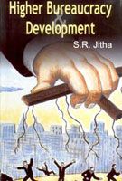     			Higher Bureacracy and Development