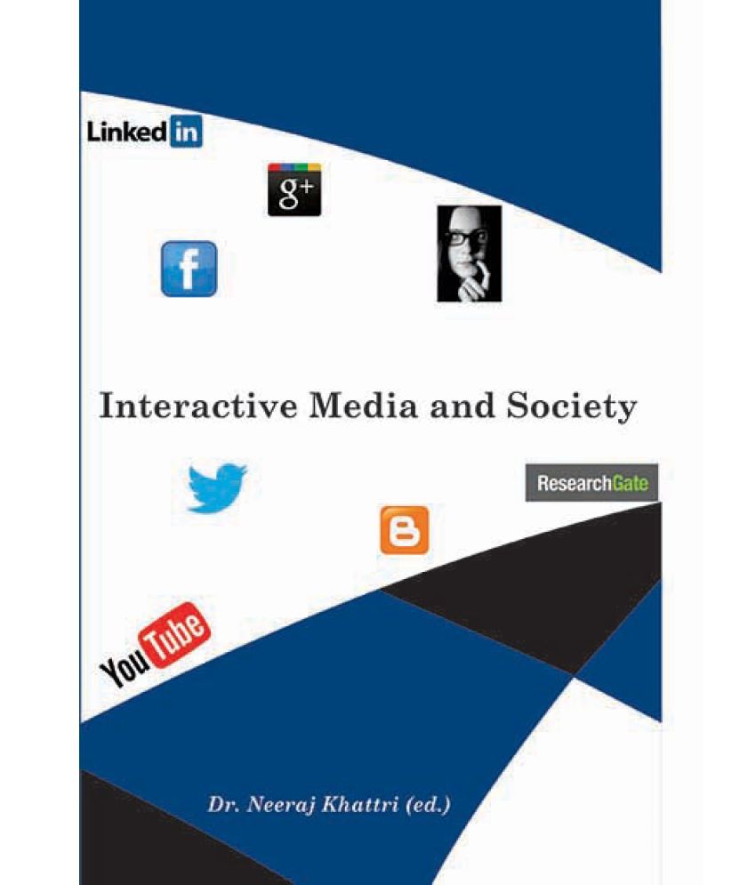     			Interactive Media and Society