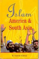     			Islam, America and South Asia: Issues of Identities