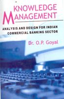     			Knowledge Management Analysis and Design For Indian Commercial Banking Sector