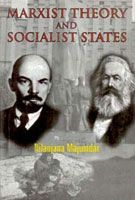     			Marxist Theory and Socialist States