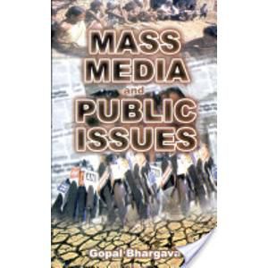     			Mass Media and Public Issues