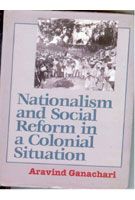     			Nationalism and Social Reform in a Colonial Situation