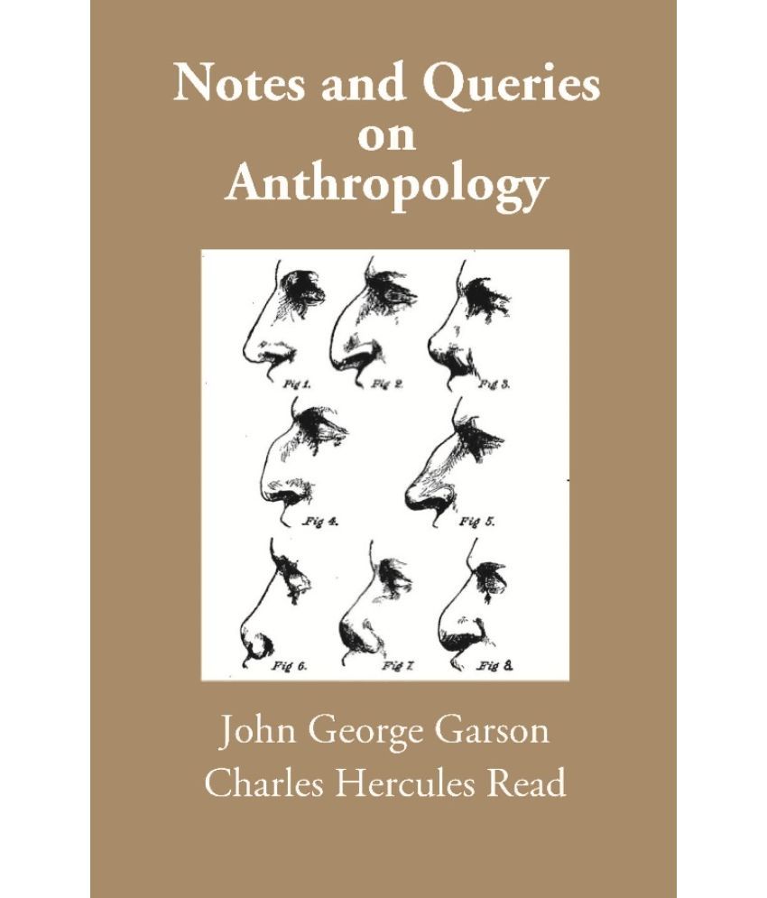     			Notes and Queries on Anthropology