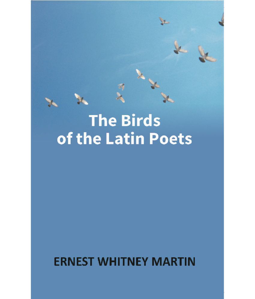     			The Birds of the Latin Poets
