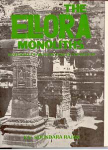     			The Ellora Monoliths: Rashtrakuta Architecture in the Deccan