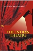     			The Indian Theatre