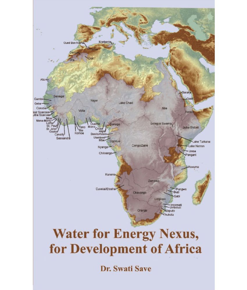     			Water For Energy Nexus, For Development of Africa