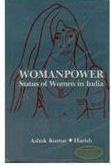     			Womenpower Status of Women in India