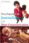 Encyclopaedia of Journalism and Mass Communication (Media and Mass Communication) Volume Vol. 1st