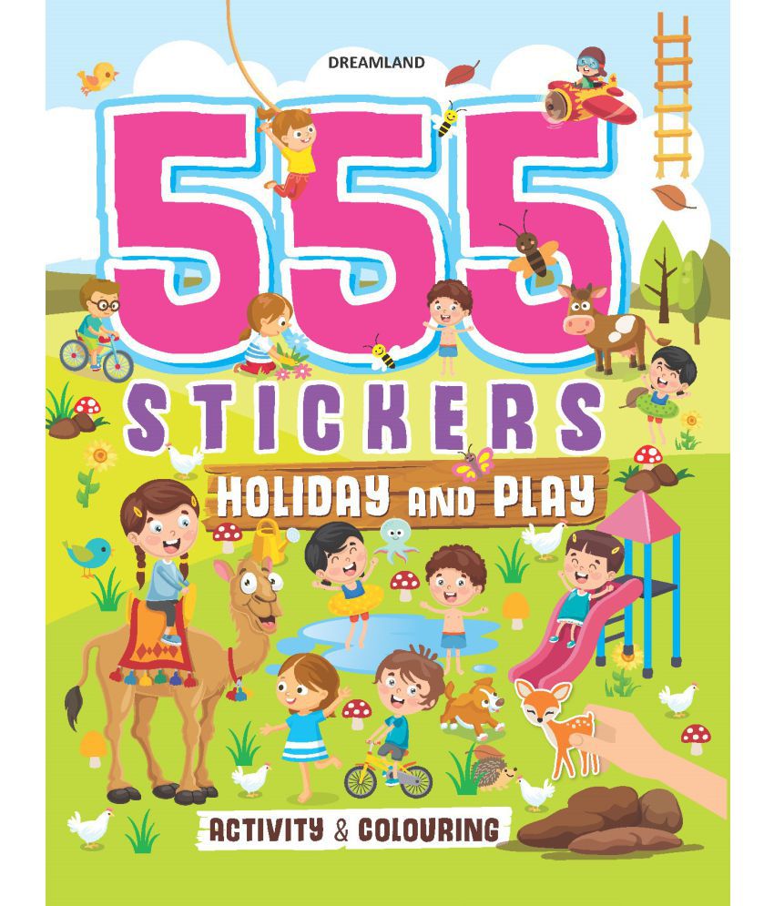     			555 Stickers, Holiday and Play Activity and Colouring Book : Interactive & Activity  Children Book by Dreamland Publications 9789395406048