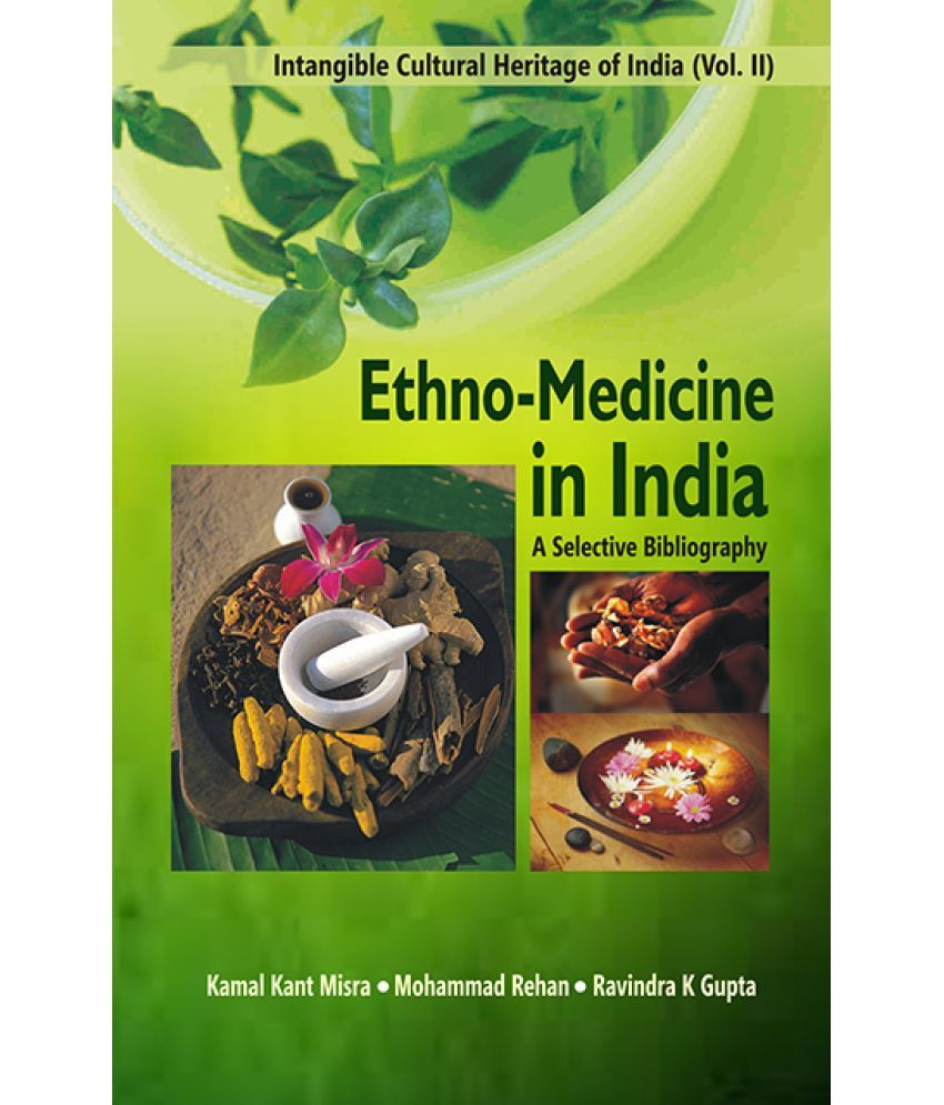     			Ethno-Medicine in India: a Selective Bibliography