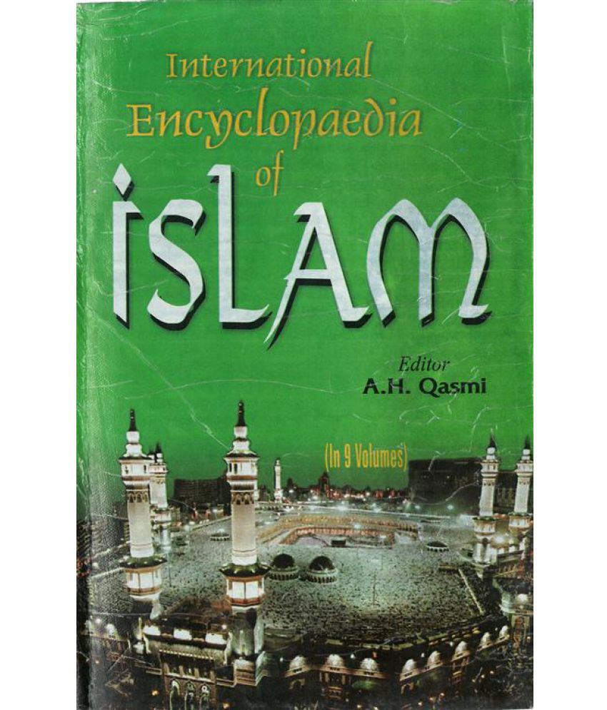     			International Encyclopaedia of Islam(Principles of Manners) Volume Vol. 4th