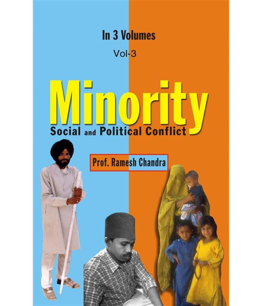     			Minority : Social and Political Conflict (Ethnic Minorities and Identity Politics) Volume Vol. 3rd
