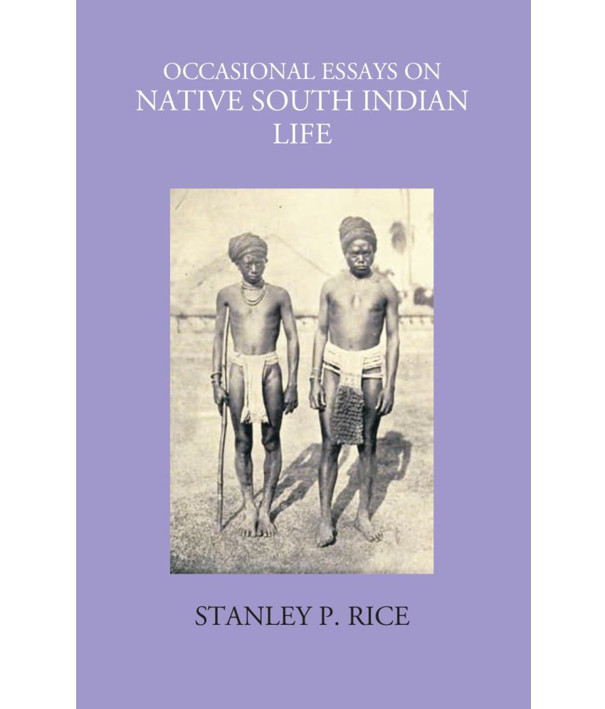     			Occasional Essays On Native South Indian Life