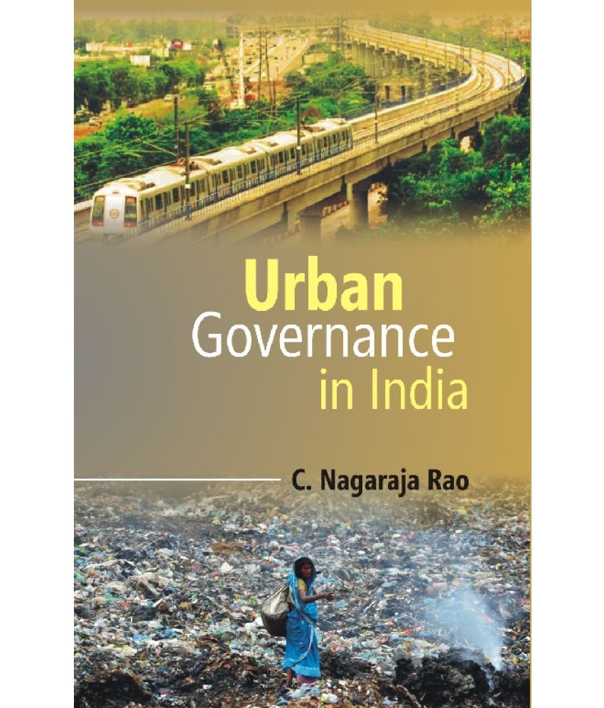     			Urban Governance in India