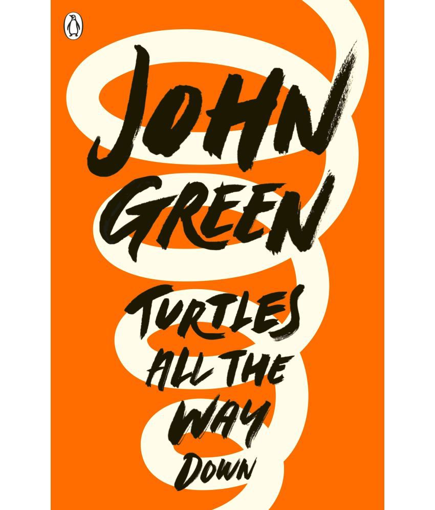     			Turtles All the Way Down Paperback – 1 September 2018