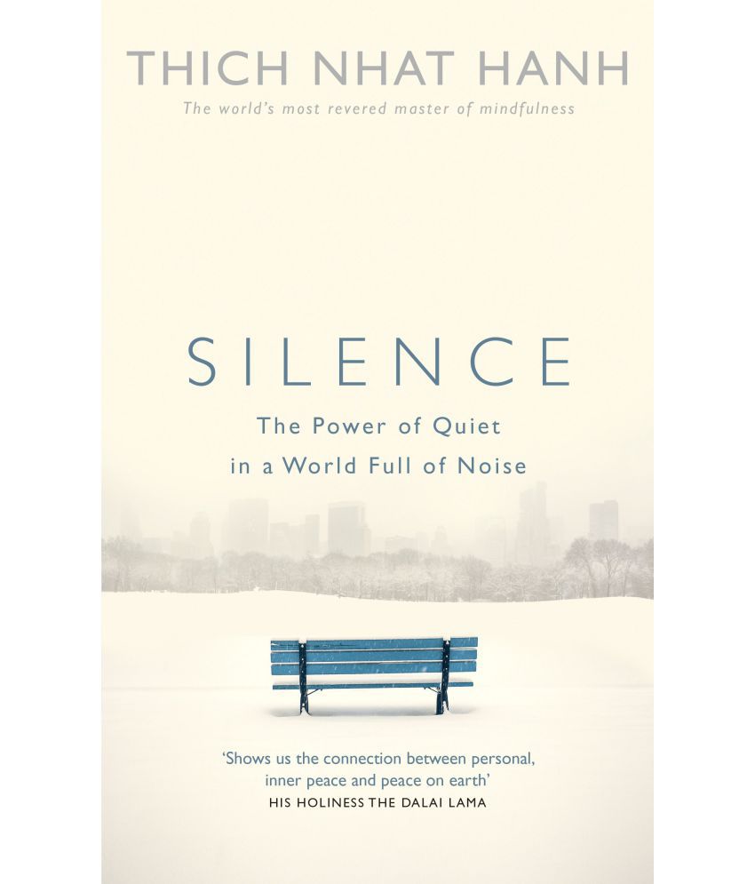     			Silence: The Power of Quiet in a World Full of Noise Paperback – 28 May 2015