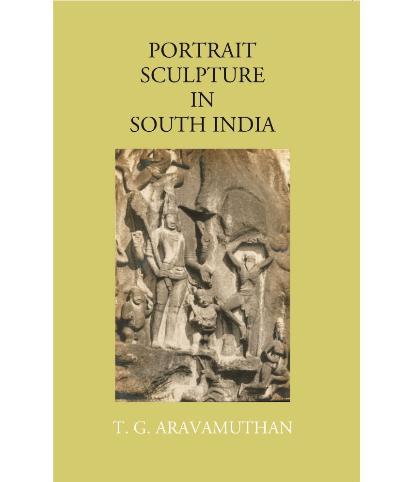     			Portrait Sculpture In South India [Hardcover]