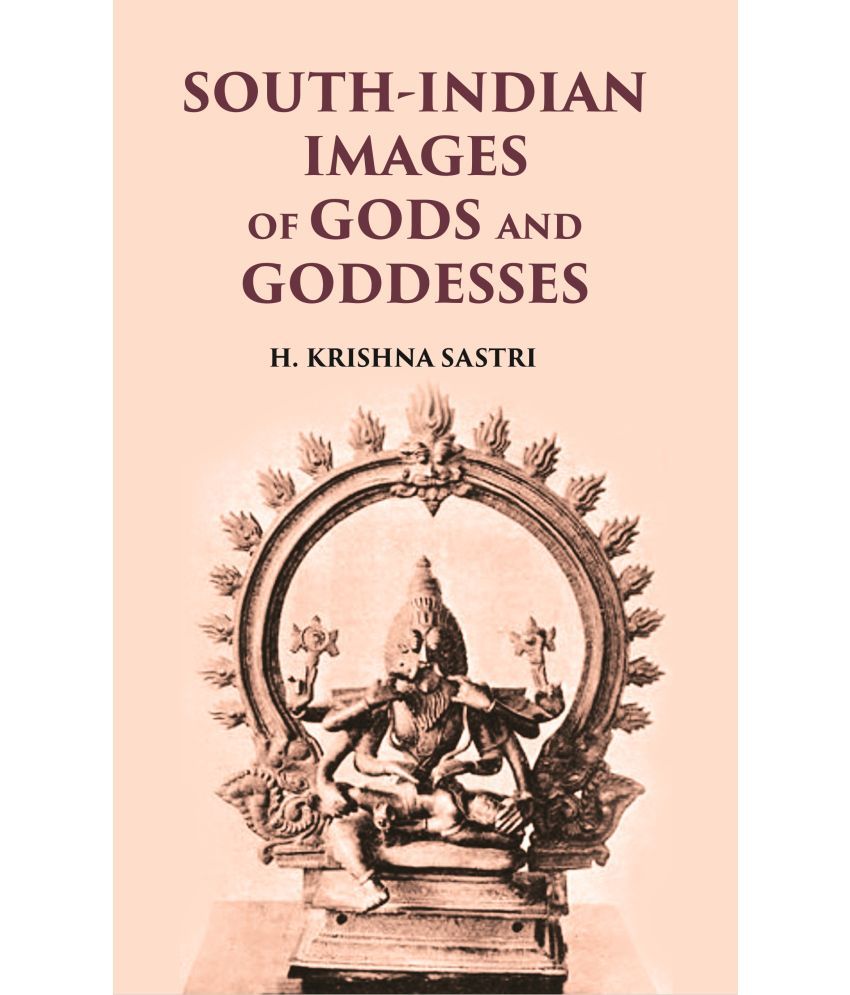     			SOUTH-INDIAN IMAGES OF GODS AND GODDESSES