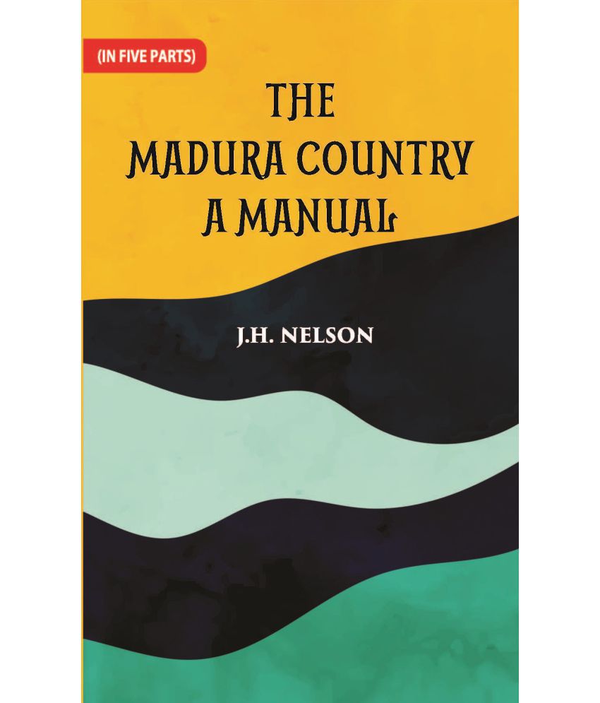     			The Madura Country A Manual  Volume Part -3