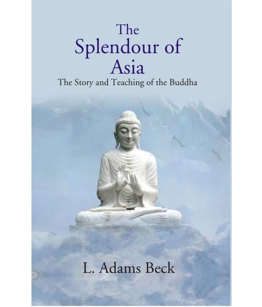     			The Splendour of Asia [Hardcover]