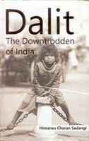     			Dalit: the Downtrodden of India [Hardcover]