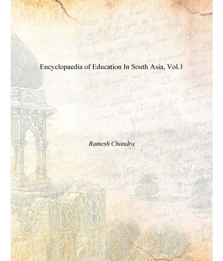     			Encyclopaedia of Education in South Asia Vol. 1st [Hardcover]