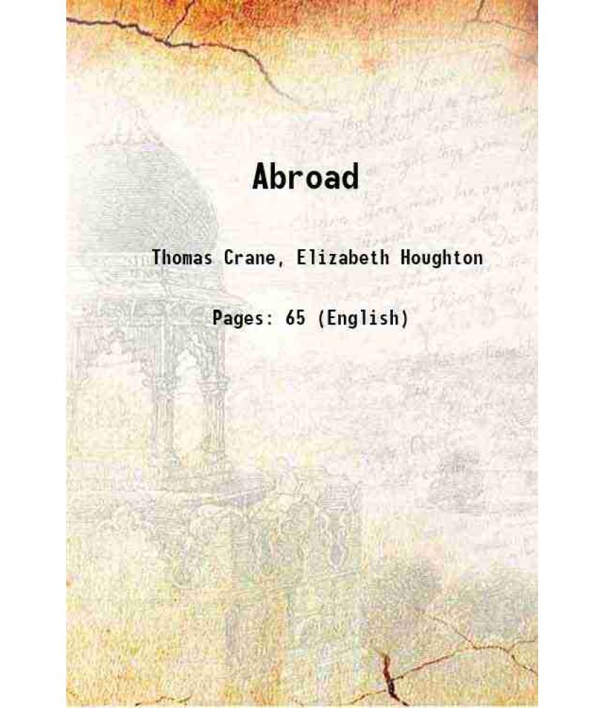     			Abroad 1882 [Hardcover]