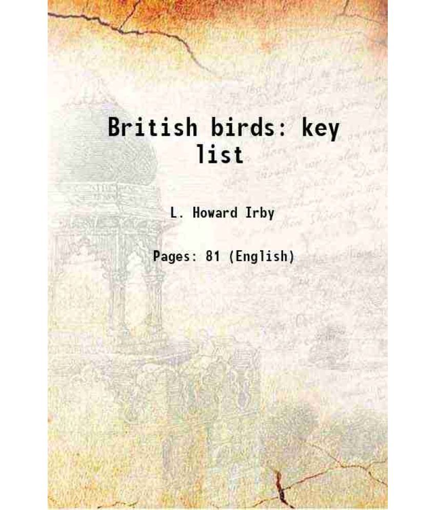     			British birds key list 1892 [Hardcover]