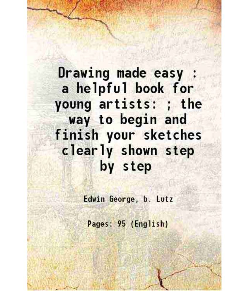     			Drawing made easy A helpful book for young artists 1935 [Hardcover]