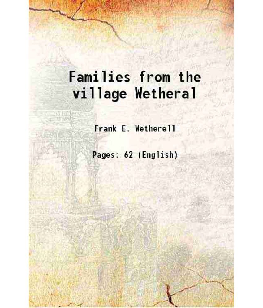     			Families from the village Wetheral Volume Suppl. 2 1948 [Hardcover]