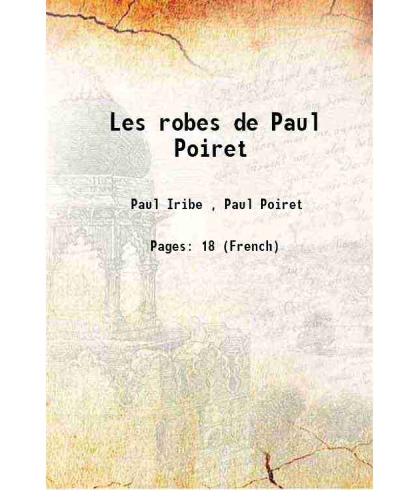     			Les robes de Paul Poiret 1908 [Hardcover]